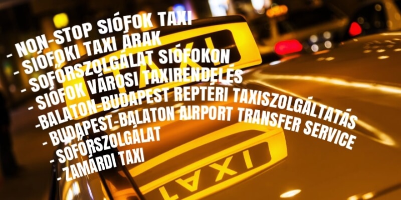 Siófok taxiszolgáltatás Siófok taxiszolgáltatás